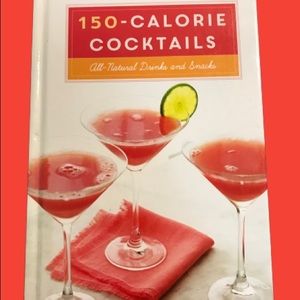 100 Calorie Cocktails Book Diet Beverage Recipes